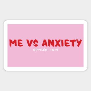 Me VS Anxiety Sticker